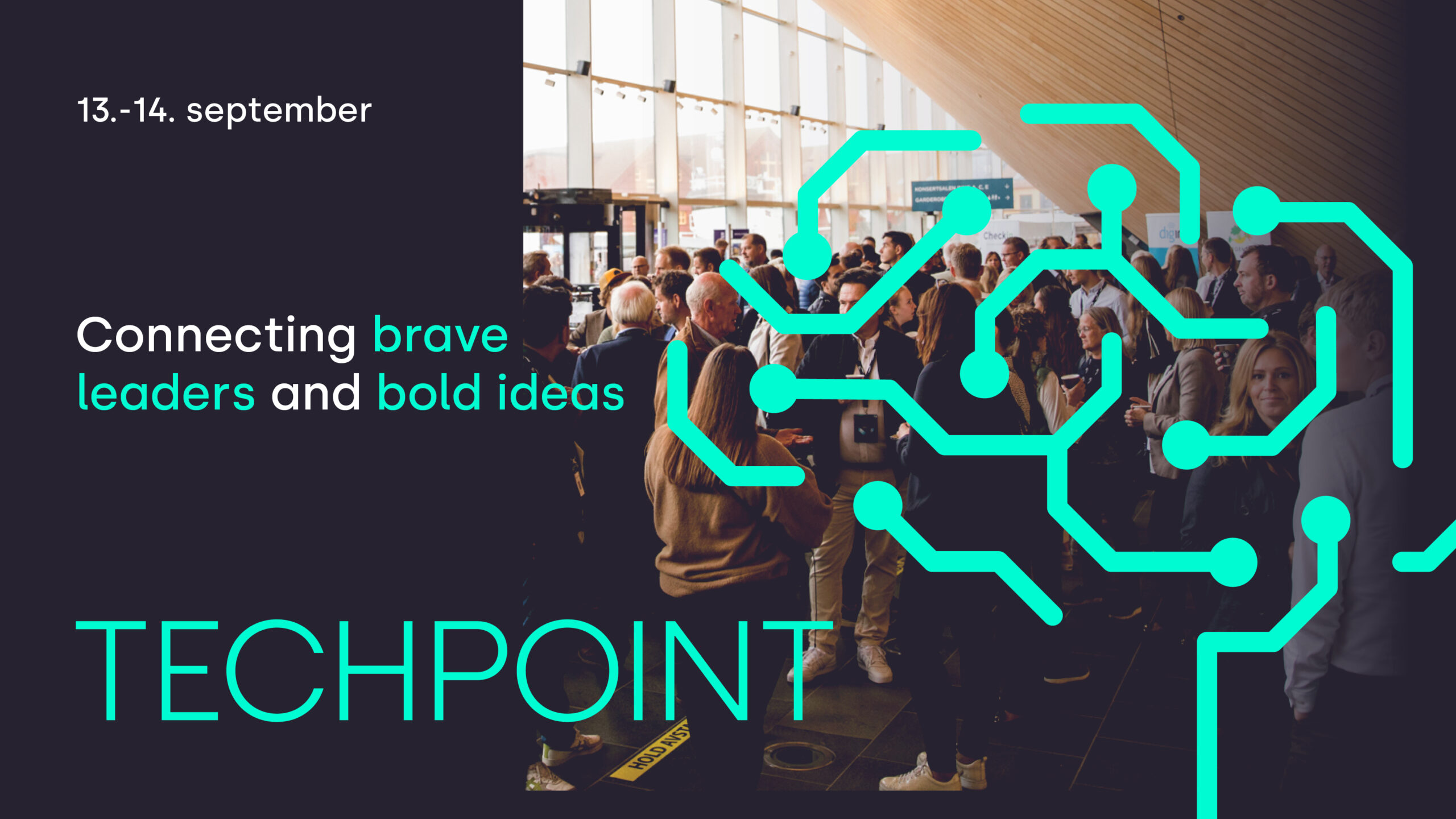 Techpoint 2024 - Connecting brave leaders and bold ideas